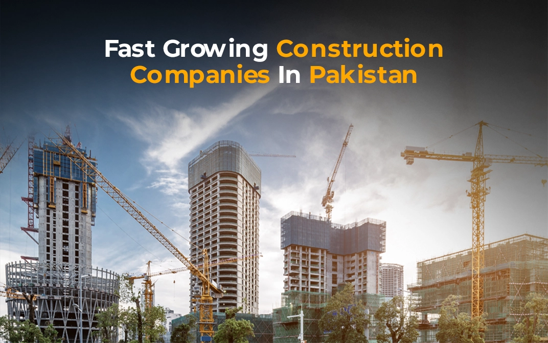 TOP CONSTRUCTION COMPANIES IN PAKISTAN