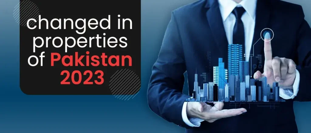 WHAT IS THE CHANGE IN PROPERTIES OF PAKISTAN FACED IN 2023 COMPARED TO 2022?